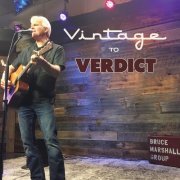 Bruce Marshall Group - Vintage To Verdict (2023) Hi Res
