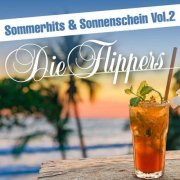 Die Flippers - Sommerhits & Sonnenschein, Vol. 2 (2024)