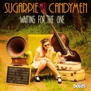 Sugarpie And The Candymen - Waiting for the One (2014)