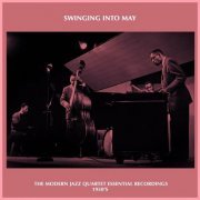 The Modern Jazz Quartet - Swinging into May - the Modern Jazz Quartet Essential Recordings 1950's (2023)