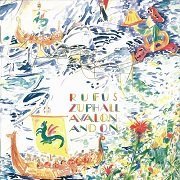 Rufus Zuphall - Avalon And On (Reissue) (1993/2005)