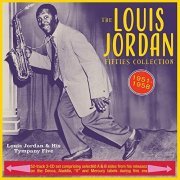 Louis Jordan and His Tympany Five - Fifties Collection 1951-58 (2020)