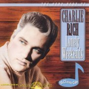 Charlie Rich - The Very Best of Charlie Rich - Lonely Weekends (1998)