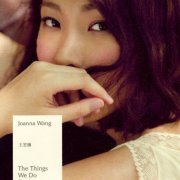 Joanna Wang - The Things We Do For Love (2011) [SACD]
