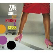 Bill Potts - The Jazz Soul of Porgy & Bess (2017)