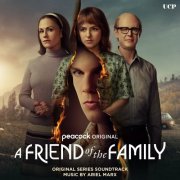 Ariel Marx - A Friend of the Family (Original Series Soundtrack) (2023) [Hi-Res]