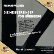 Marek Janowski, Berlin Radio Symphony Orchestra - Wagner: Die Meistersinger von Nürnberg (2011) [Hi-Res]