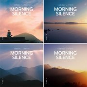 VA - Morning Silence, Vol. 1 - 4 (2023)