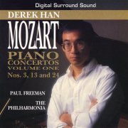 Derek Han, Philharmonia Orchestra, Paul Freeman - Mozart: Piano Concertos, Vol. One - Nos. 3, 13 & 24 (1992)