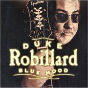 Duke Robillard - Blue Mood (2004) [CD Rip]