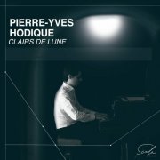 Pierre-Yves Hodique - Clairs de lune (2023) Hi-Res