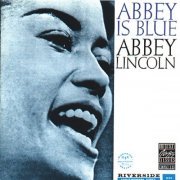 Abbey Lincoln - Abbey Is Blue (2021) [Hi-Res]