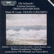 Malmö Symphony Orchestra, Paavo Järvi - Jansson: The Oresund Symphony / Gade: Violin Concerto (1994)