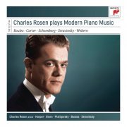 Charles Rosen - Charles Rosen Plays Modern Piano Music (2017)