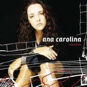 Ana Carolina - Estampado (2003)