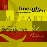 Fine Arts Quartet - The Lyrinx Recordings (2001): Mozart: The Complete String Quintets (2022)