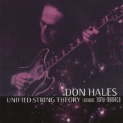 Don Hales, Tony Monaco - Unified String Theory (2008)