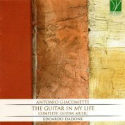 Edoardo Dadone - The Guitar in My Life (Complete Guitar Music) (2018)