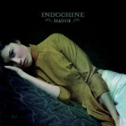 Indochine - Hanoï (Live) (2007)