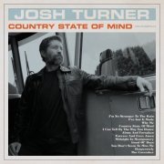 Josh Turner - Country State Of Mind (2020) [Hi-Res]