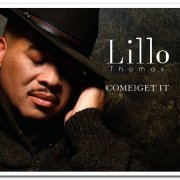 Lillo Thomas - Come And Get It (2010)