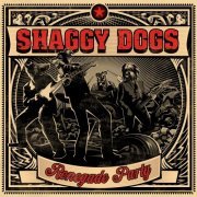Shaggy Dogs - Renegade Party (2013)