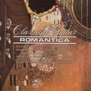 Antonio De Lucena, Sergi Vicente, Armando Tatis - Classical Guitar: Romantica (2003) CD-Rip