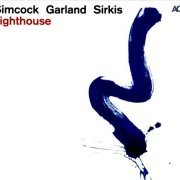Gwilym Simcock, Tim Garland, Asaf Sirkis - Lighthouse (2012) CD Rip