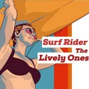 The Lively Ones - Surf Rider (2017)