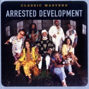 Arrested Development - Classic Masters: Arrested Development (2002) [Hi-Res]