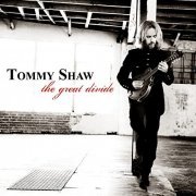 Tommy Shaw - The Great Divide (2011)