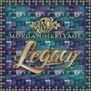 Morgan Heritage - Legacy (2021)