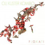 Oli Kuster Kombo - Flokati (2009)