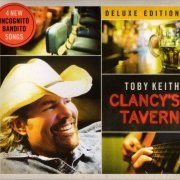 Toby Keith - Clancy's Tavern (2011) {Deluxe Edition} CD-Rip