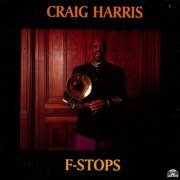 Craig Harris - F-Stops (1993)