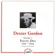 Dexter Gordon - Young Dex (1941-1944)