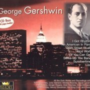 George Gershwin ‎- George Gershwin 8 CD Box (1999)