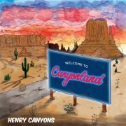 Henry Canyons - Canyonland (2015)