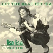 Lisa Lisa & Cult Jam - Let The Beat Hit Em (1991)