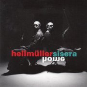 Hellmüller Sisera - Home (2006)