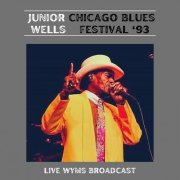 Junior Wells - Chicago Blues Fest '93 (Live WYMS Broadcast) (2022)