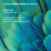 London Philharmonic Orchestra, Sofia Fomina & Vladimir Jurowski - Mahler: Symphony No. 4 (2019) [Hi-Res]