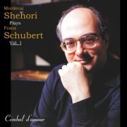 Mordecai Shehori - Mordecai Shehori Plays Franz Schubert, Vol. 1 (2012)
