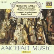 Alessandro Stradella Consort, Esteban Velardi - Alessandro Scarlatti - Cantata Natalizia (1997)