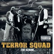 Terror Squad - The Album (1999)