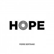 Pierre Bertrand - Hope (2023) [Hi-Res]