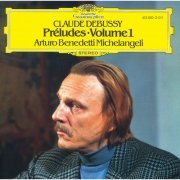 Arturo Benedetti Michelangeli - Debussy: Préludes I (2020) [Hi-Res]
