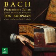 Ton Koopman - Bach: French Suites, BWV 812 - 817 (1994/2021)