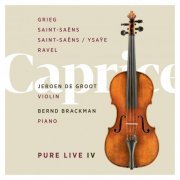 Jeroen de Groot, Bernd Brackman - Grieg, Saint-Saëns, Ravel - Pure Live IV (2024) [Hi-Res]