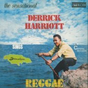Derrick Harriott - The Sensational Derrick Harriott Sings Jamaica Reggae (2024)